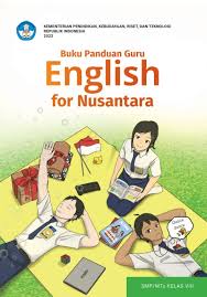 Buku Panduan Guru English For Nusantara kelas VIII