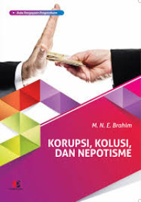 Image of Korupsi, Kolusi, dan Nepotisme