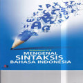 Mengenal Sintaksis Bahasa Indonesia