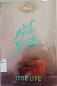 Image of Si Anak Kuat