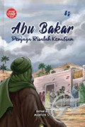 Abu Bakar Penjaga Risalah Kenabian