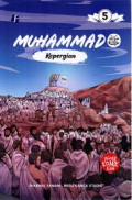 Muhammad 5 : Kepergian