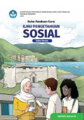 Panduan Guru Ilmu Pengetahuan Sosial Edisi Revisi Kelas VII
